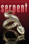 [Asterian Trilogy 02] • Serpent